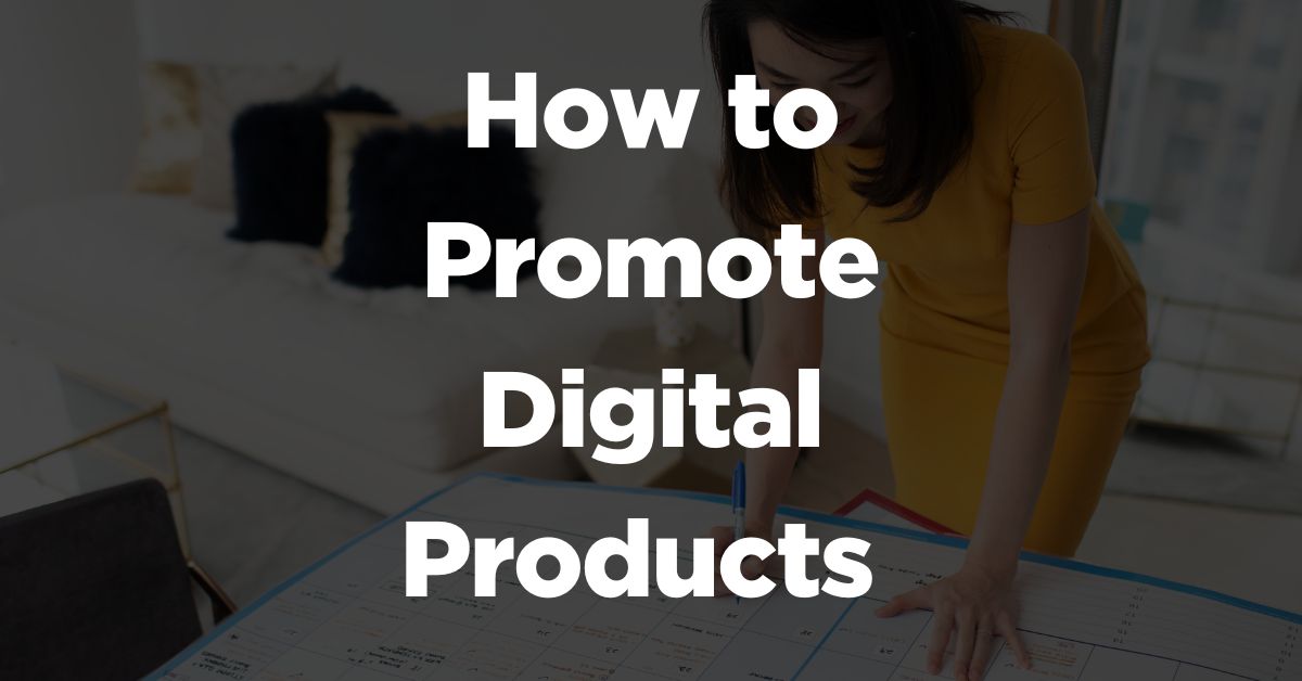 how to promote digital products thumbnail